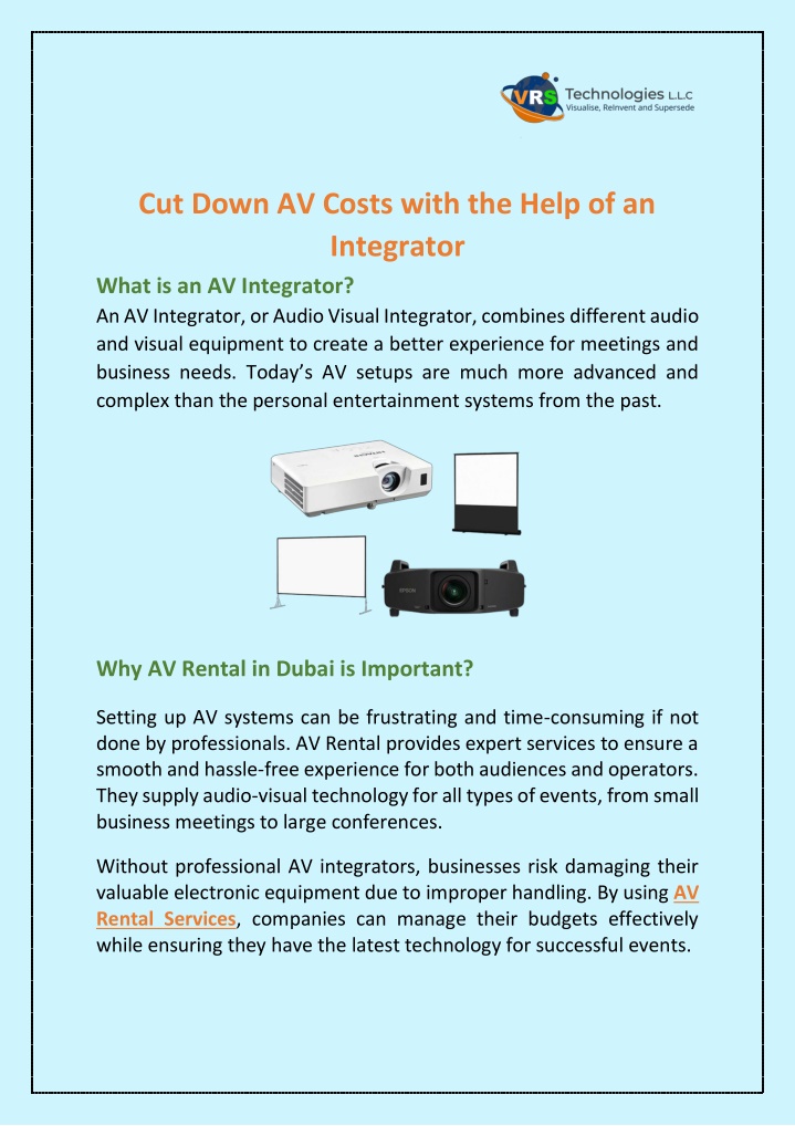 cut down av costs with the help of an integrator n.w