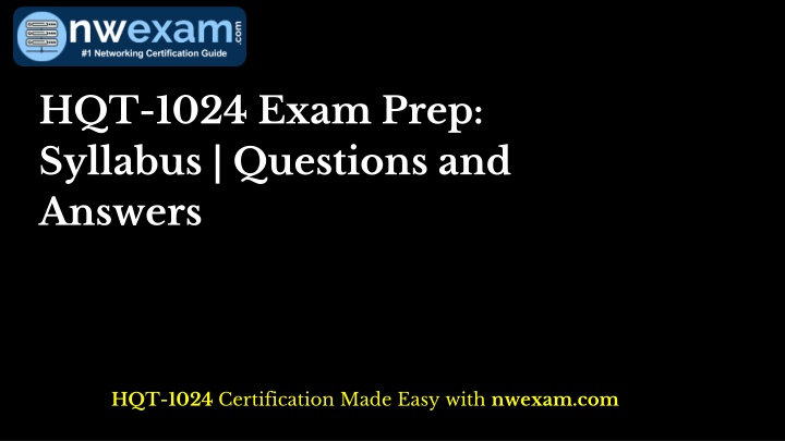 hqt 1024 exam prep syllabus questions and answers n.w
