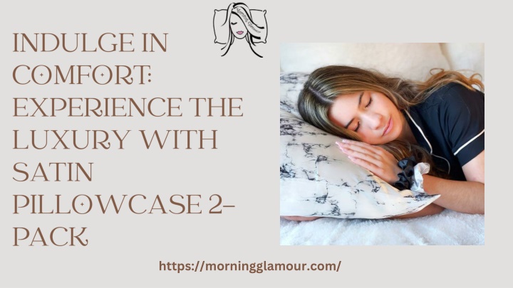 Enjoy the comfort Experience the Luxury of Satin Pillowcase 2-Pack