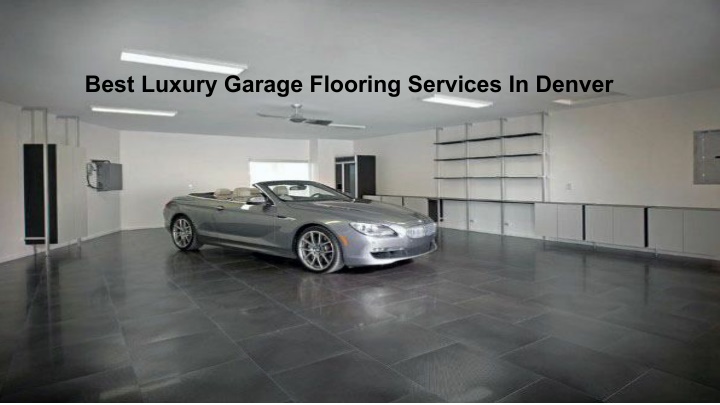 best luxury garage flooring services in denver n.w