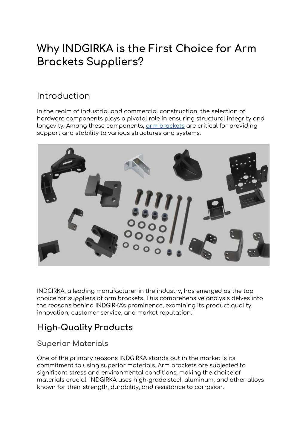 why indgirka is the first choice for arm brackets l.w