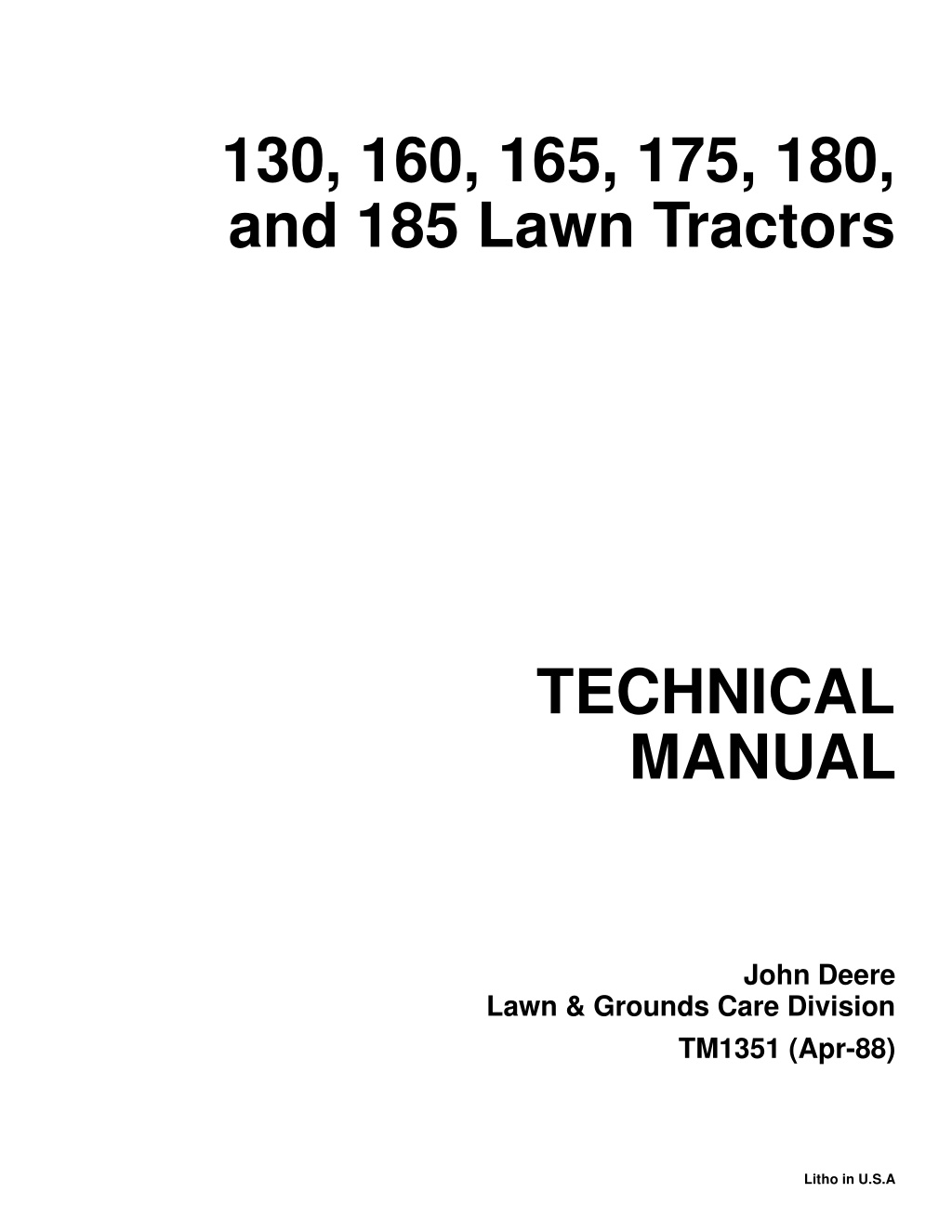 130 160 165 175 180 and 185 lawn tractors l.w