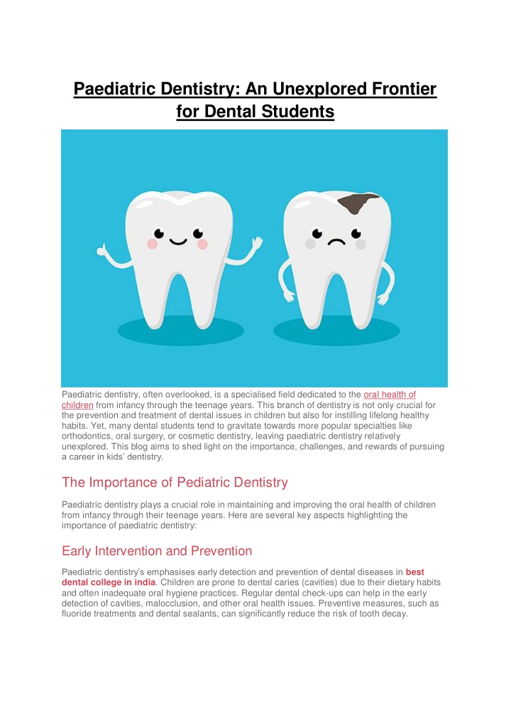 paediatric dentistry an unexplored frontier n.w