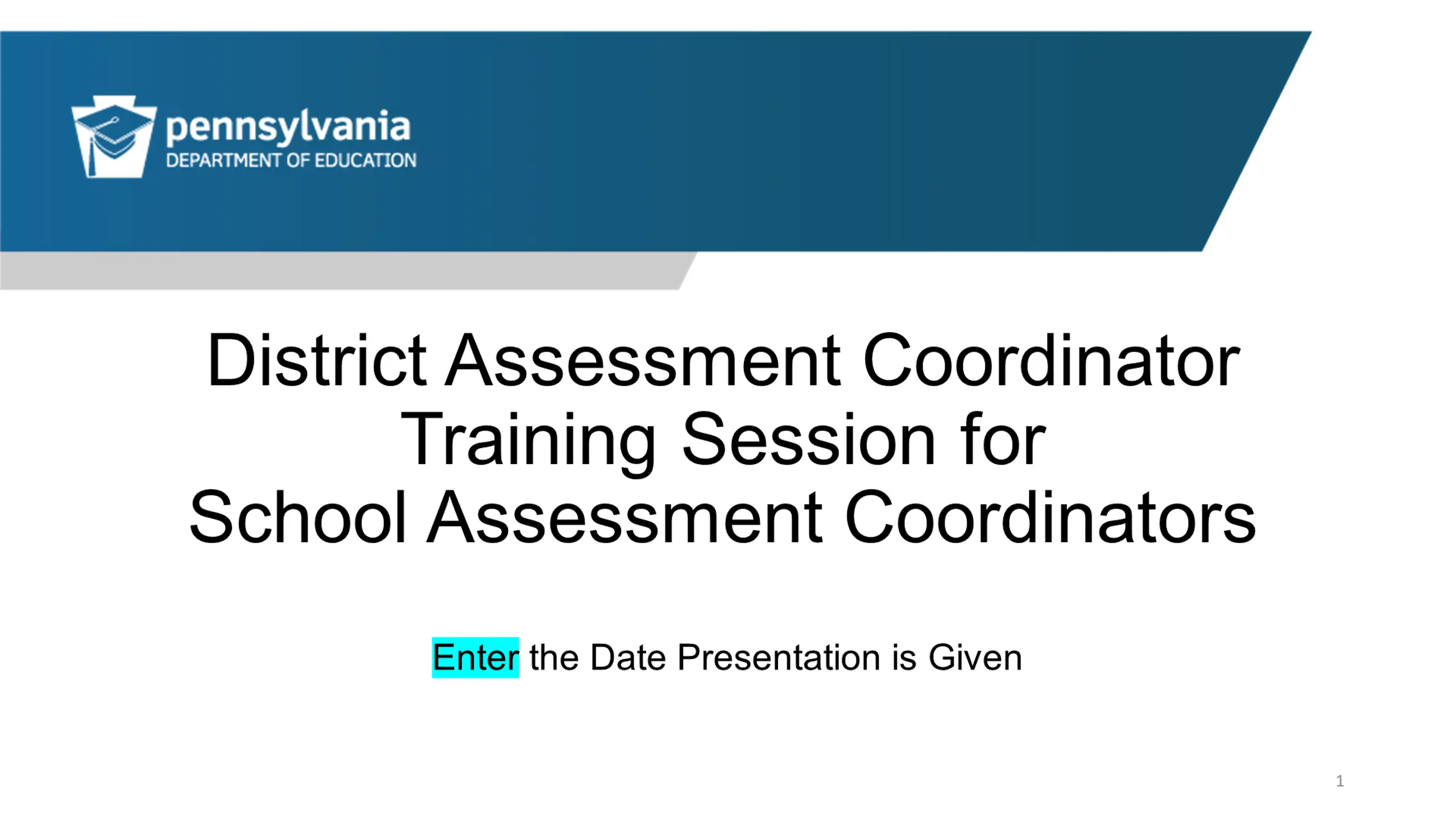 District Assessment Coordinator Training Session