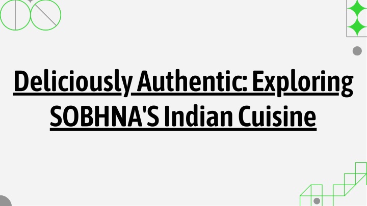 deliciously authentic exploring sobhna s indian n.w