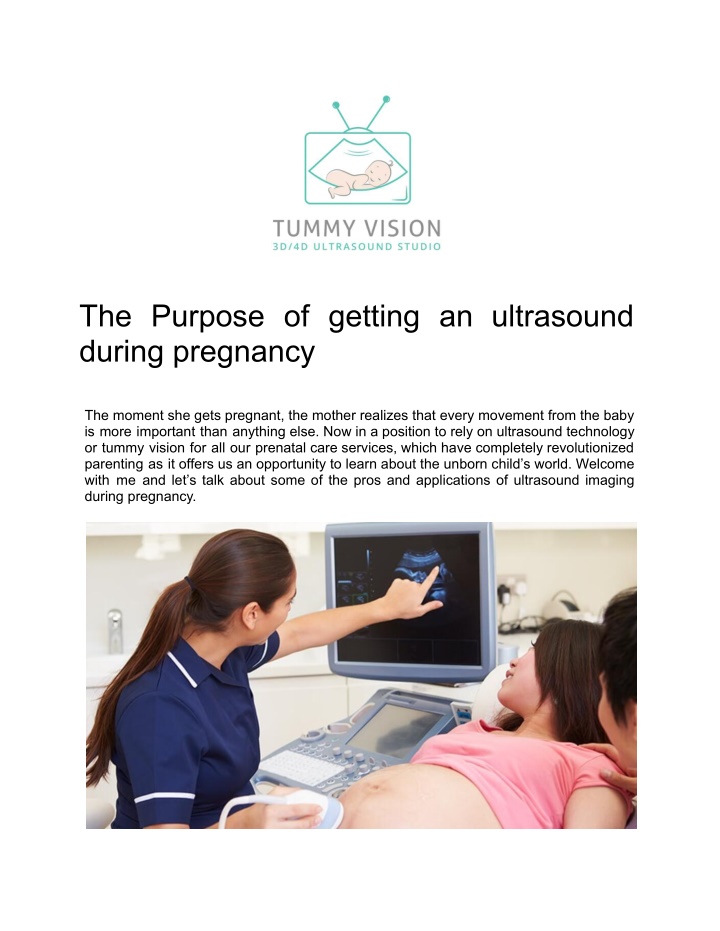 the purpose of getting an ultrasound during n.w