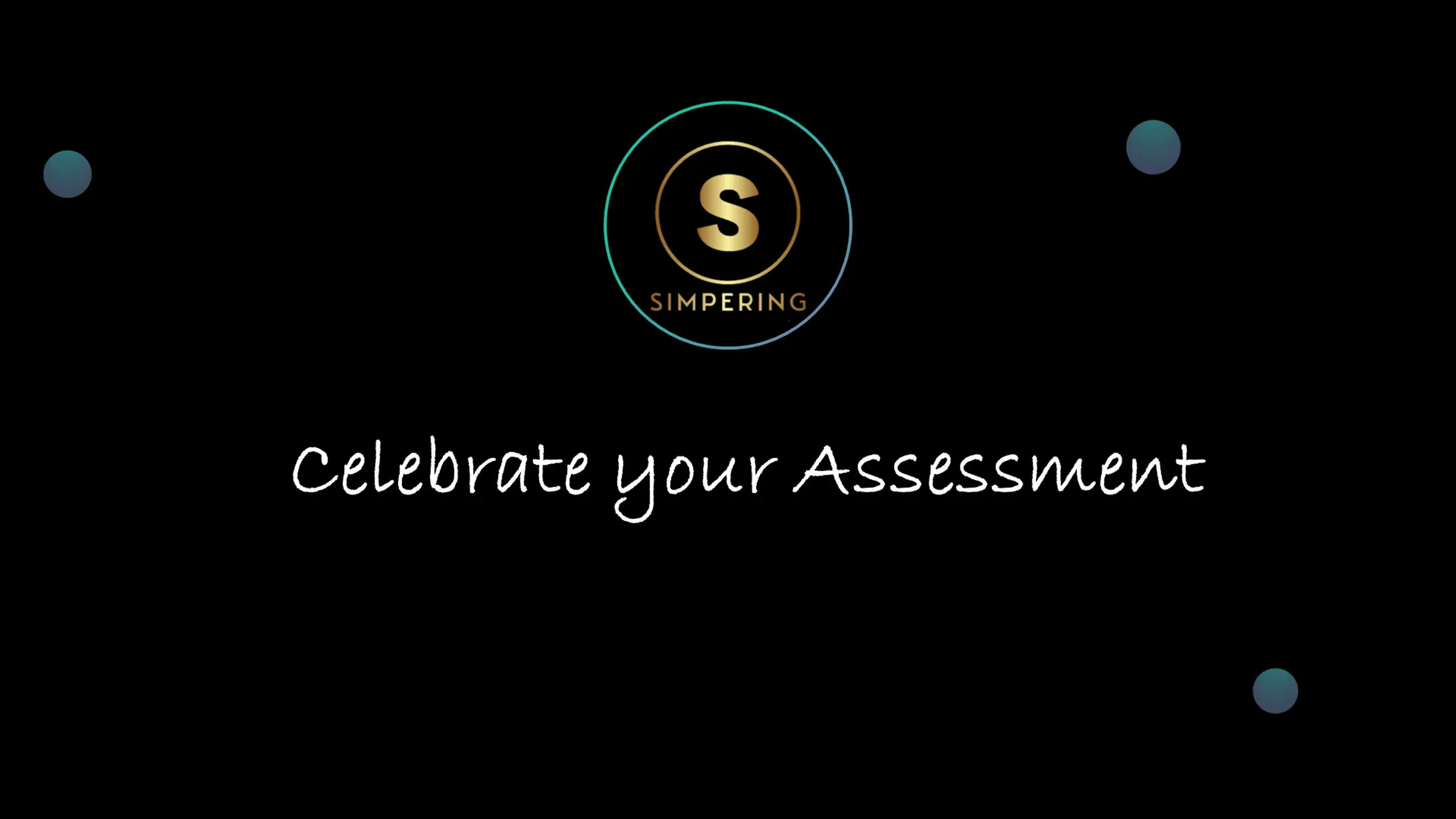 Celebrate Your Assessment!