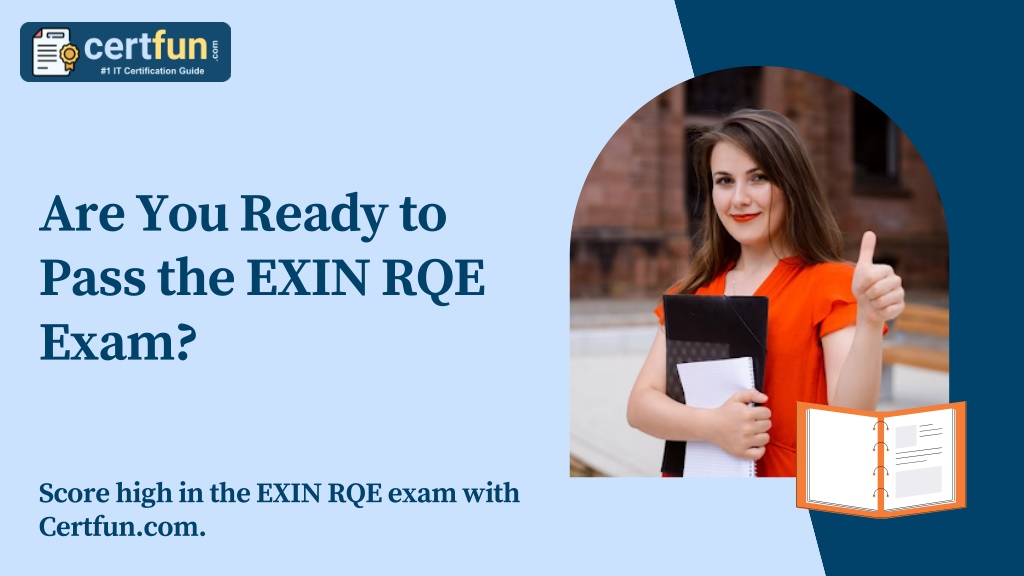 are you ready to pass the exin rqe exam l.w