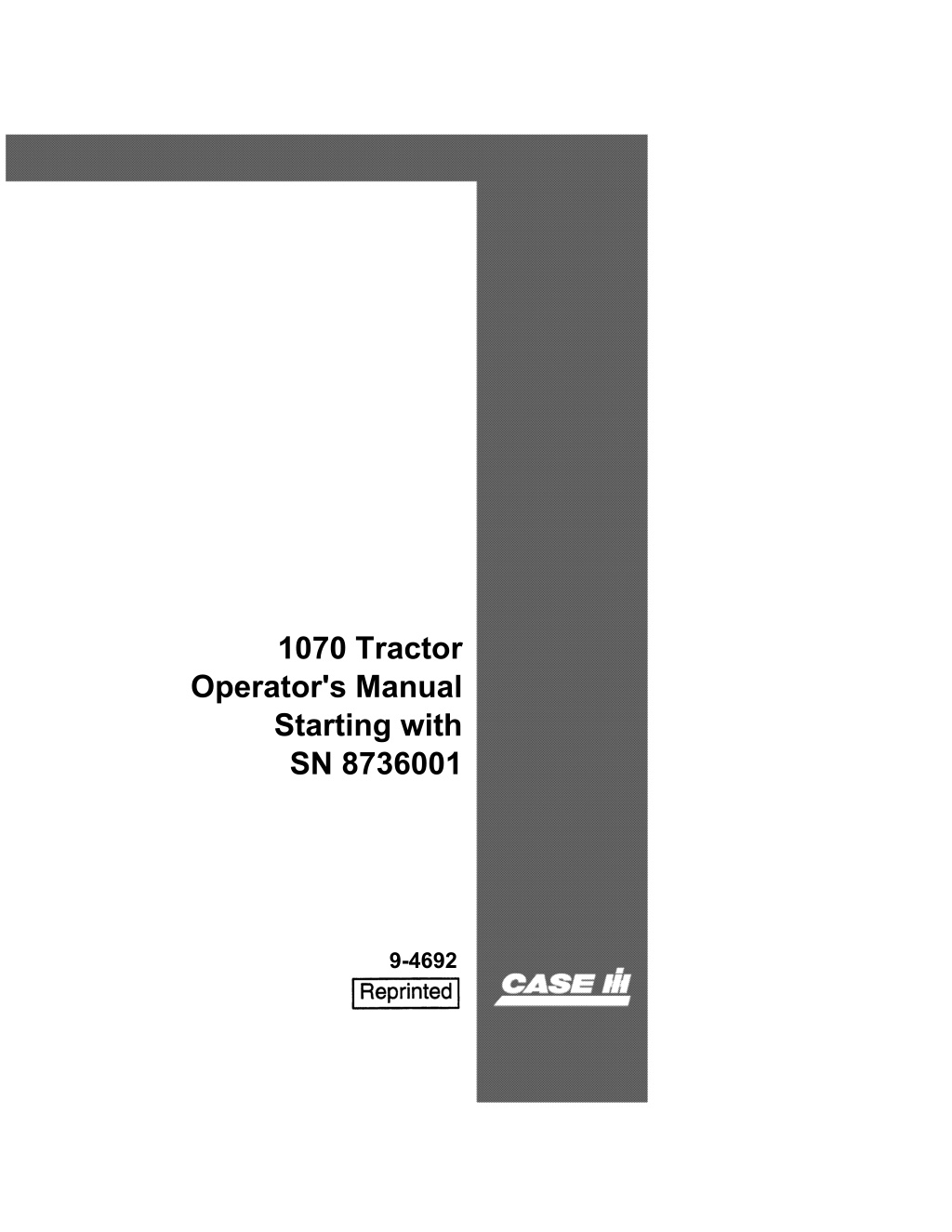 1070 tractor operator s manual starting with l.w