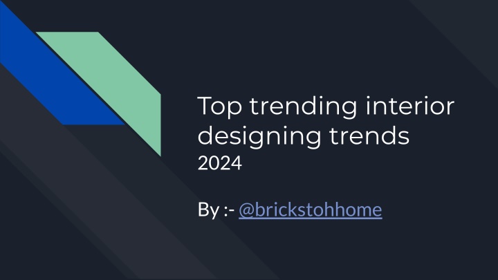 top trending interior designing trends 2024 n.w