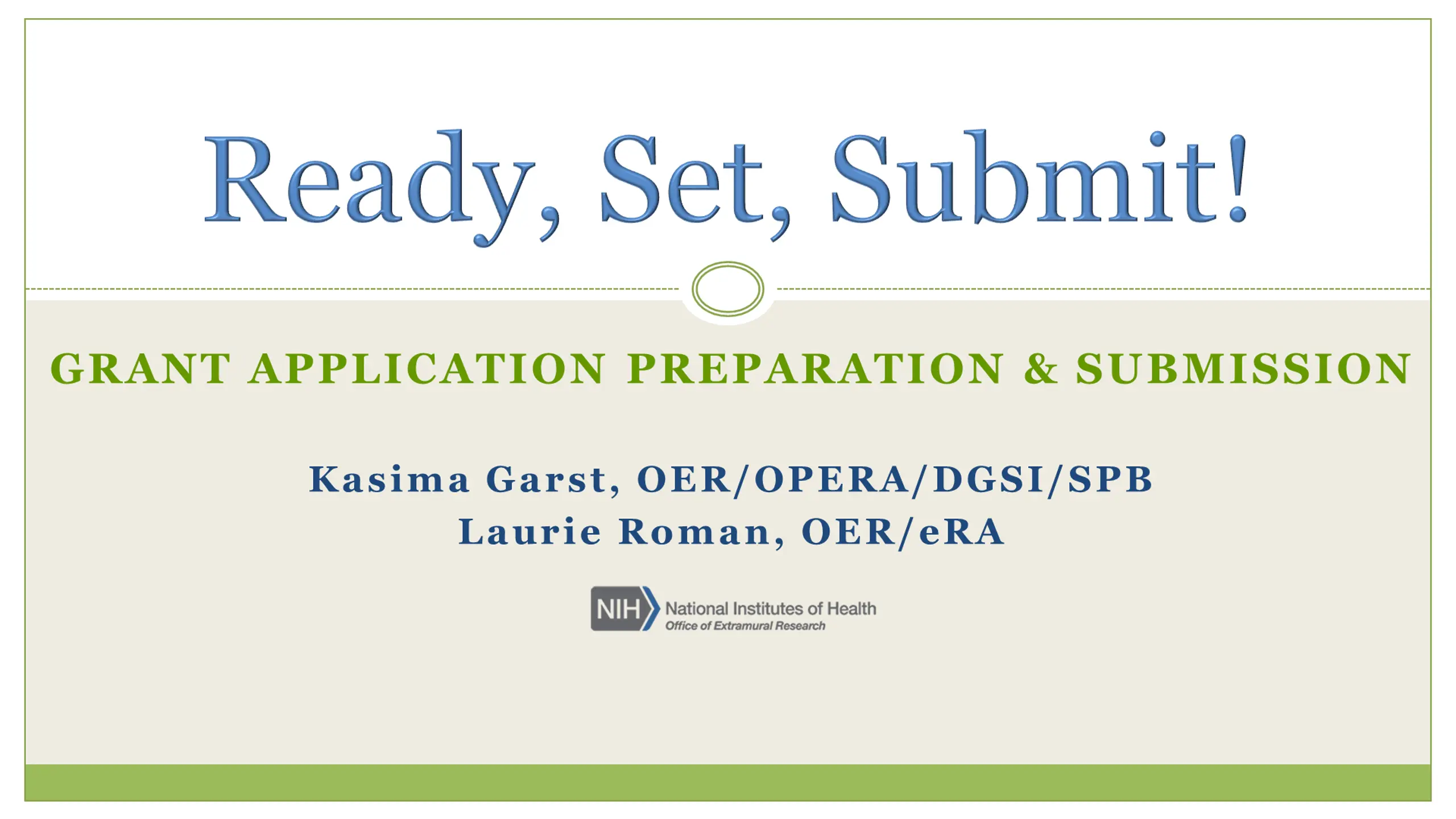 Grant Application Preparation & Submission Guidance