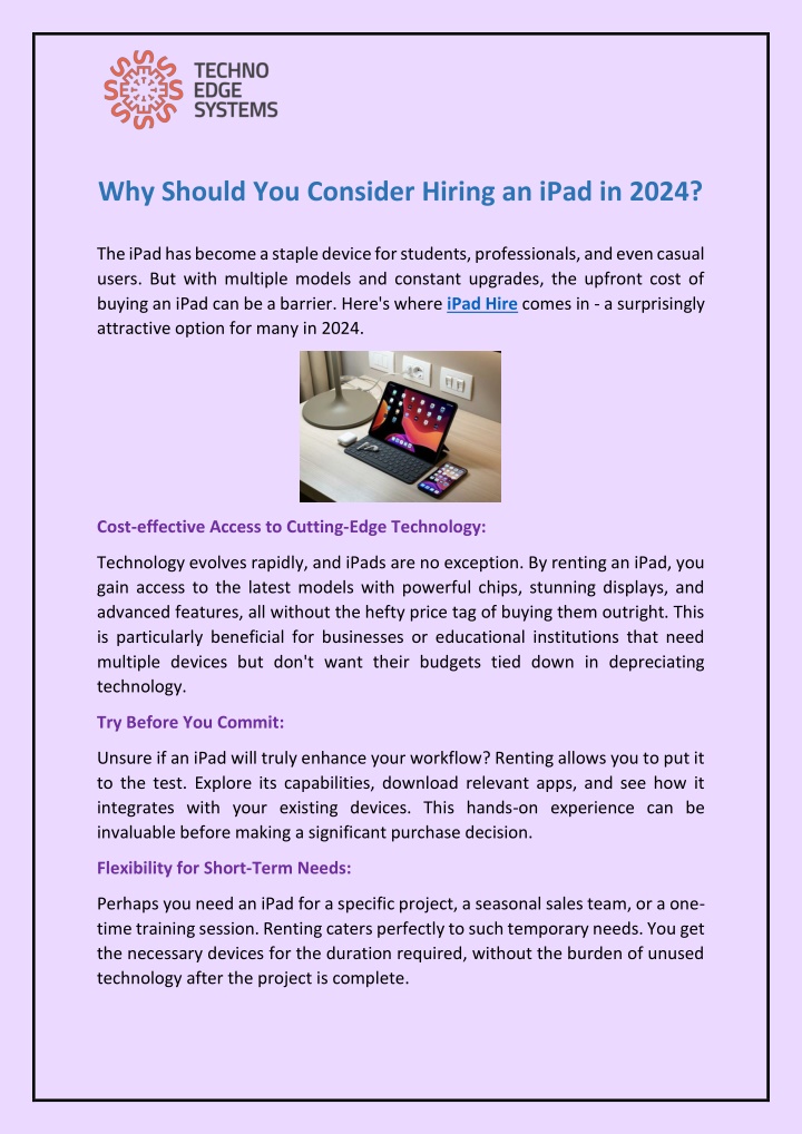 why should you consider hiring an ipad in 2024 n.w