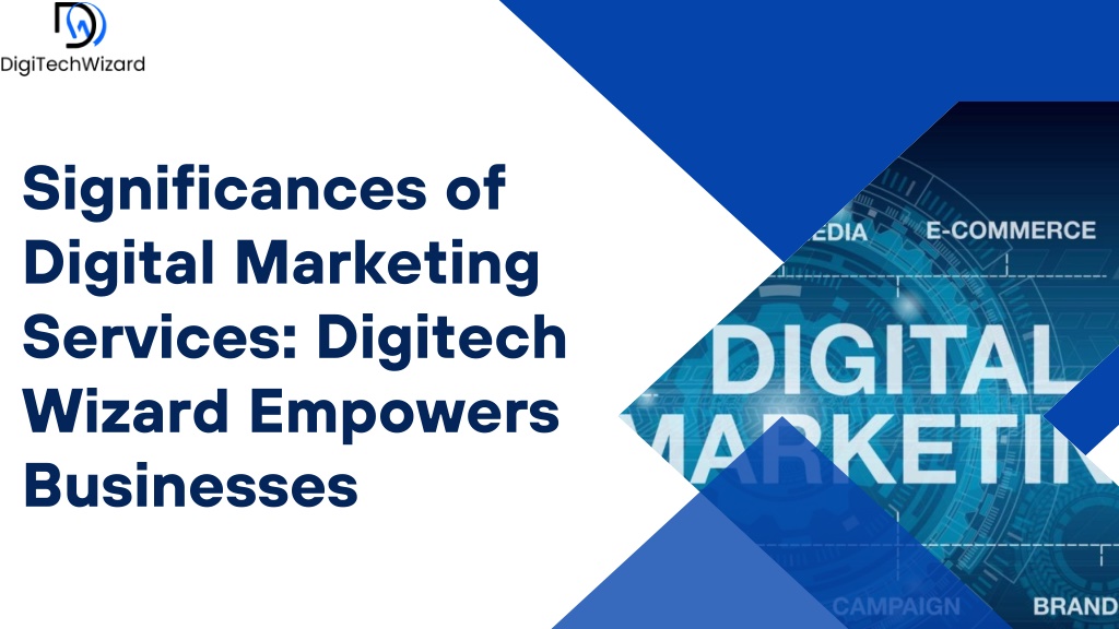 significances of digital marketing services l.w