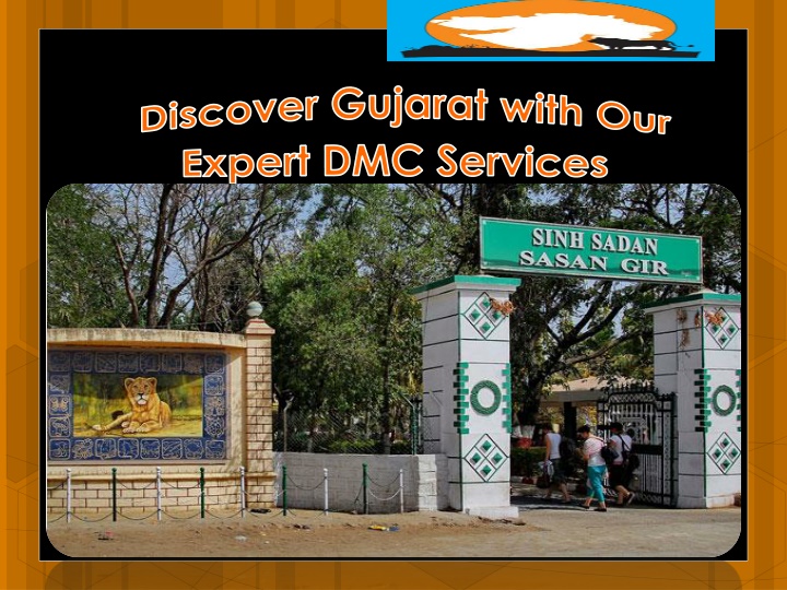 Discover Gujarat with Our Expert DMC Services