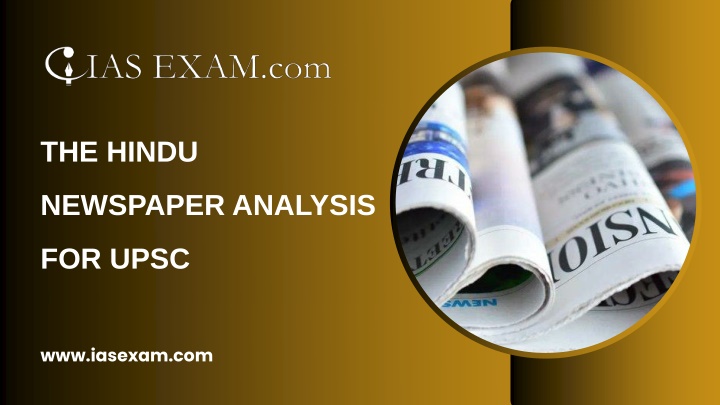 The Hindu Newspaper Analysis for UPSC