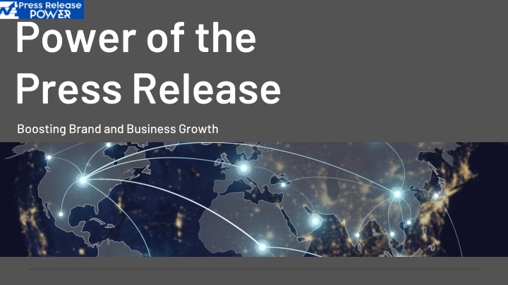 power of the press release n.w