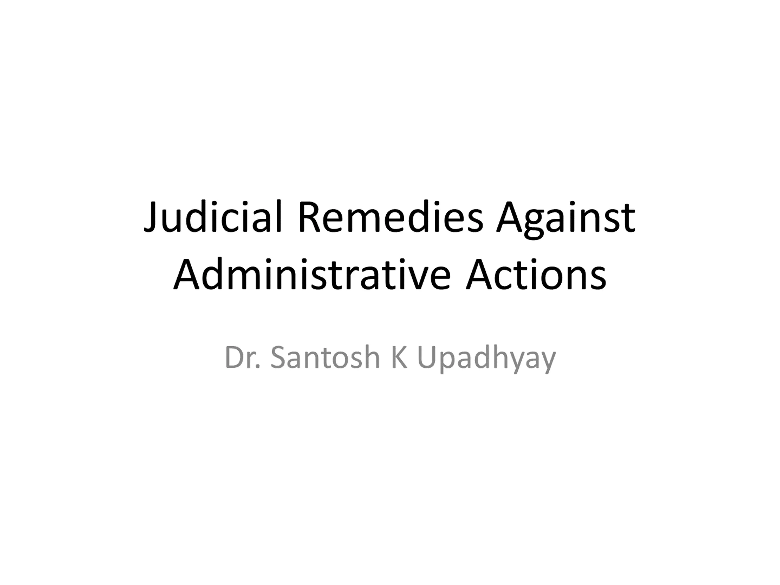 Judicial Remedies Against Administrative Actions