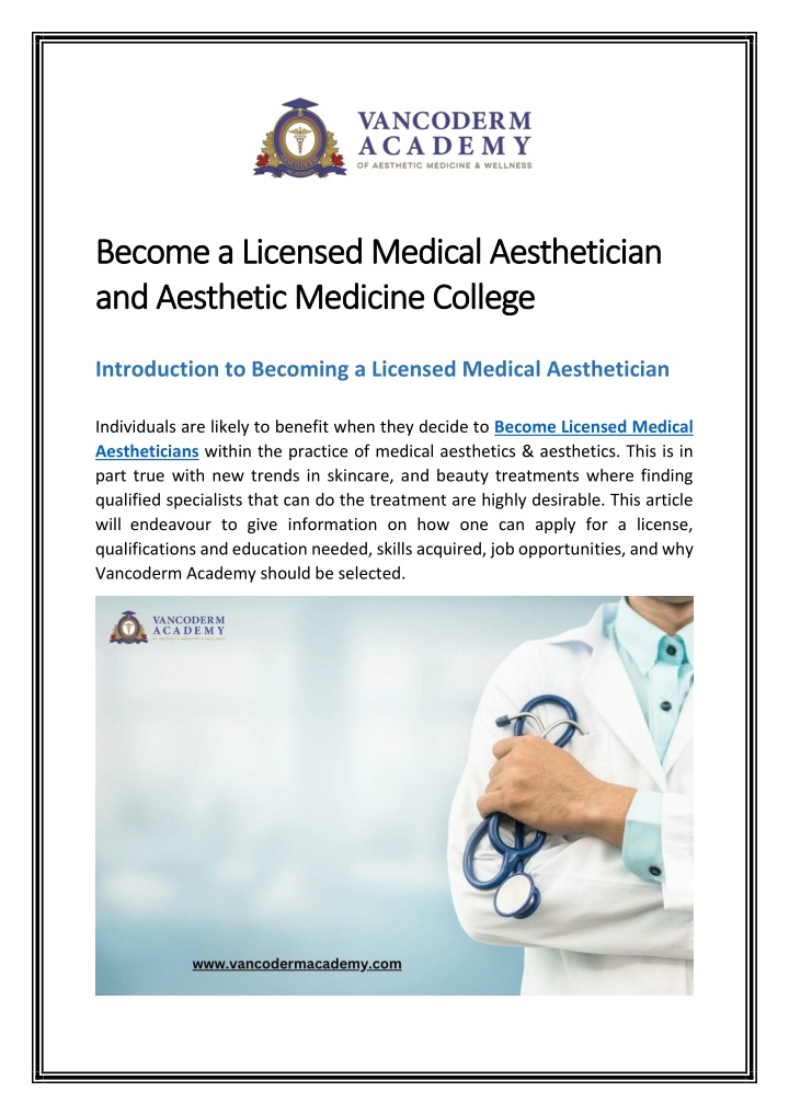 become a licensed medical aesthetician become n.w