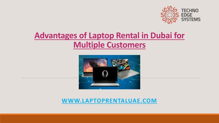 Advantages of Laptop Rental in Dubai for Multiple Customers