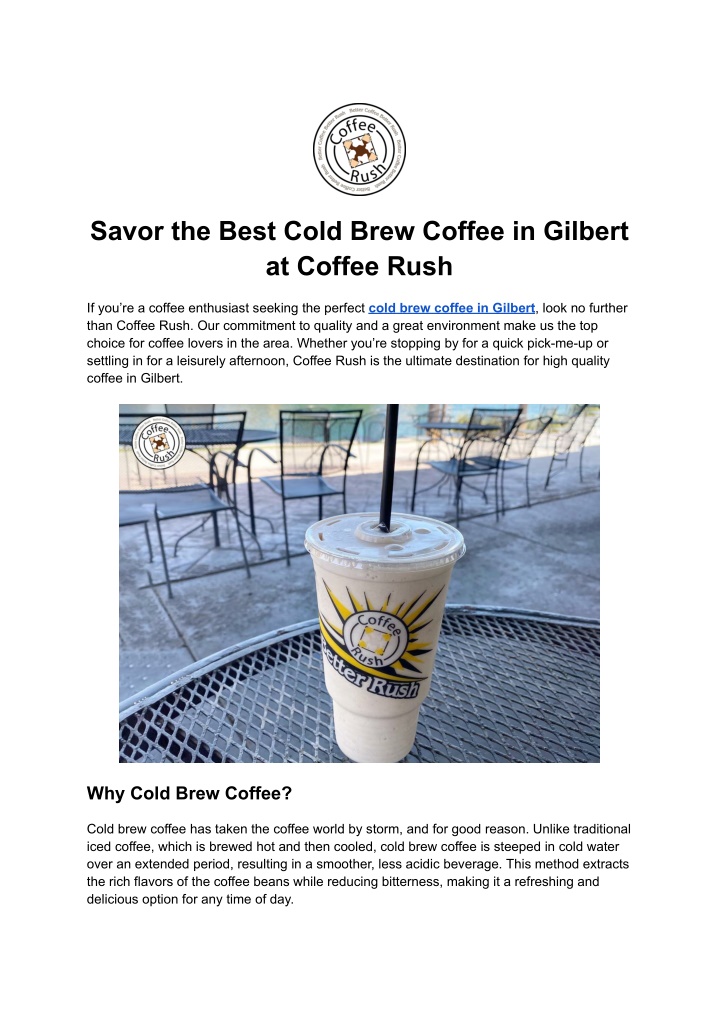 savor the best cold brew coffee in gilbert n.w