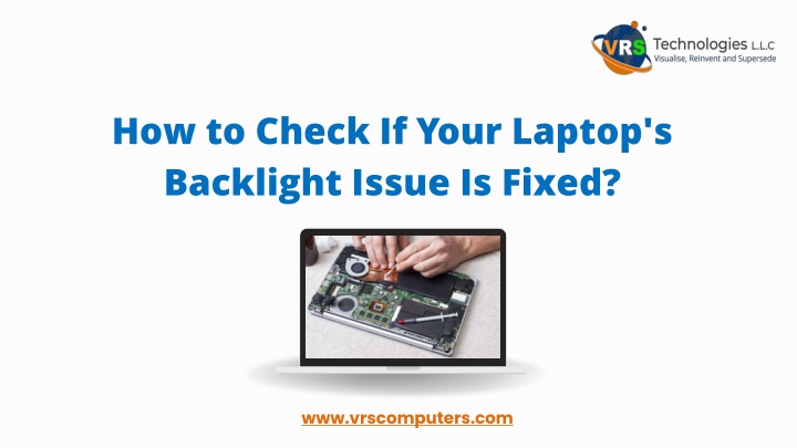 How to Check If Your Laptop's Backlight Issue Is Fixed?