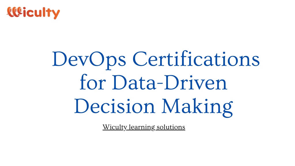 devops certifications for data driven decision l.w