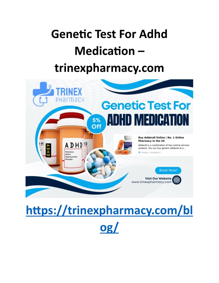 genetic test for adhd medication trinexpharmacy n.w