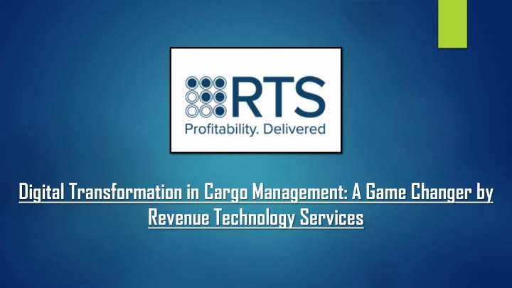 digital transformation in cargo management a game n.w