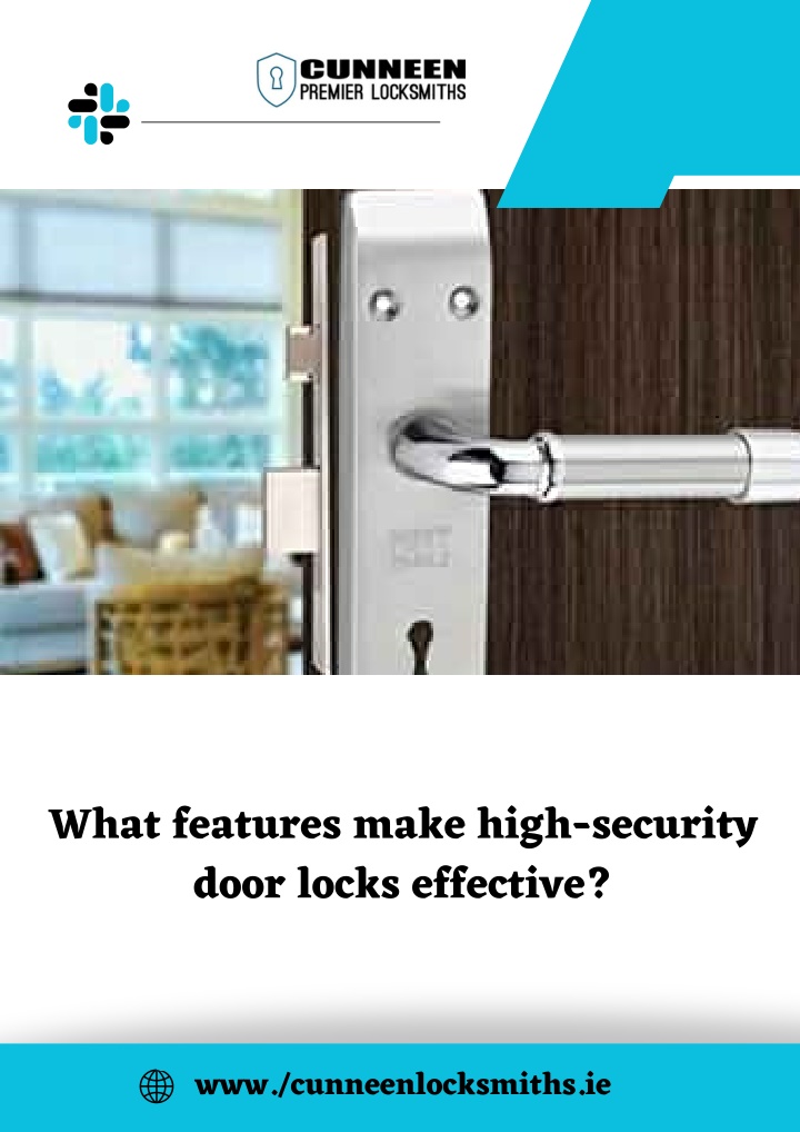 what features make high security door locks n.w