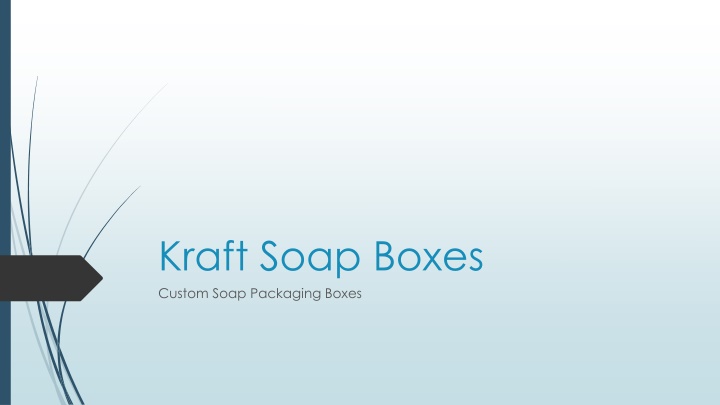 Kraft Soap Boxes