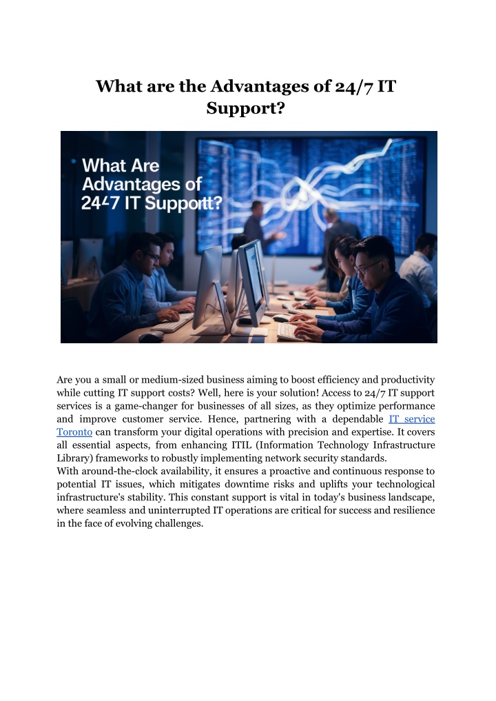 what are the advantages of 24 7 it support n.w
