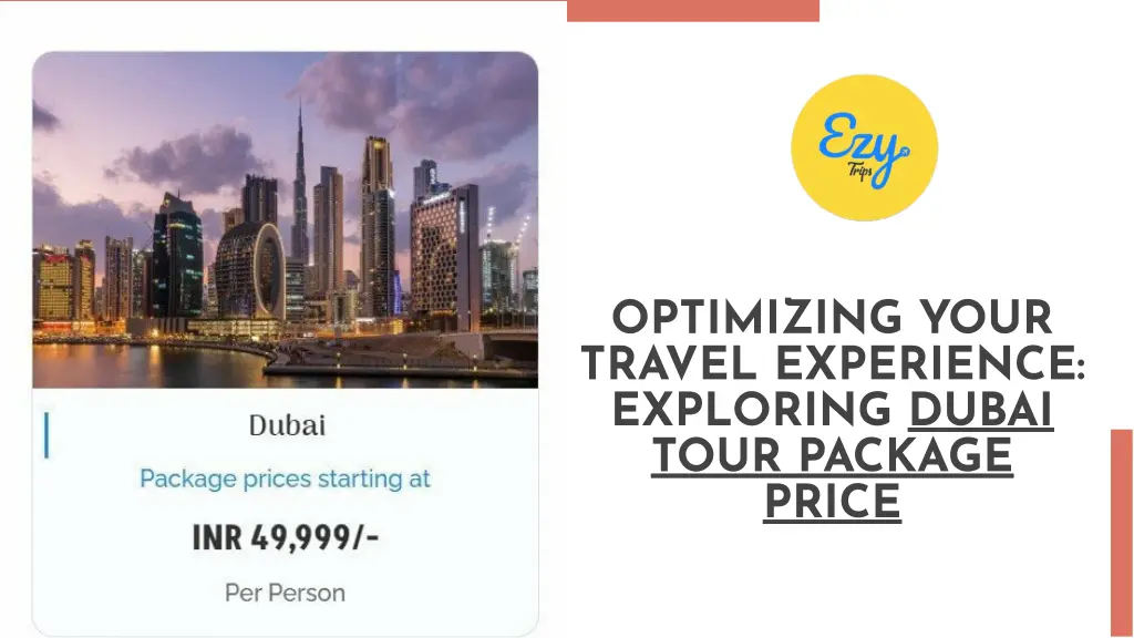 optimizing your travel experience exploring dubai n.