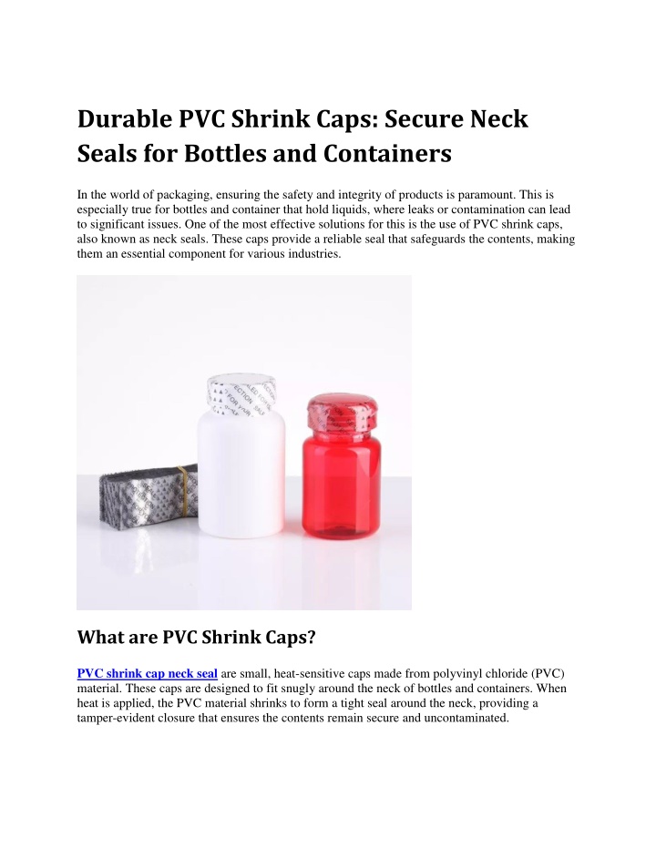 durable pvc shrink caps secure neck seals n.w