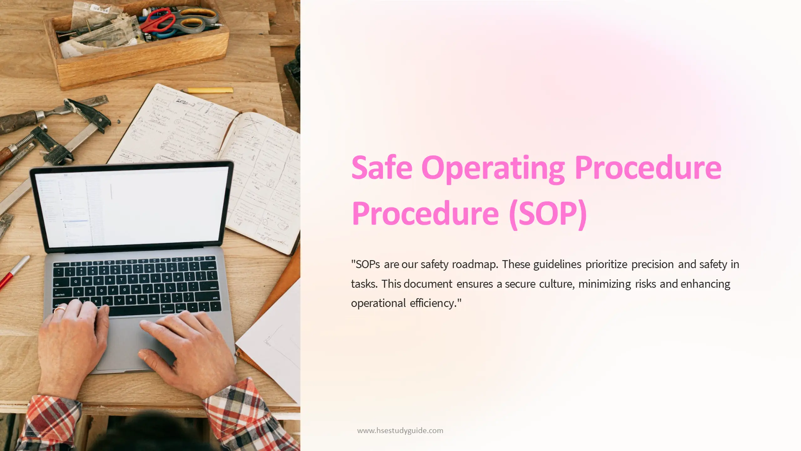 Safe Operating Procedure (SOP)