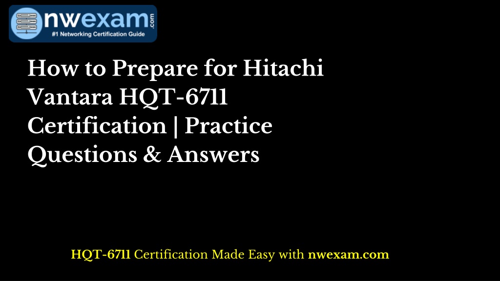how to prepare for hitachi vantara hqt 6711 l.w