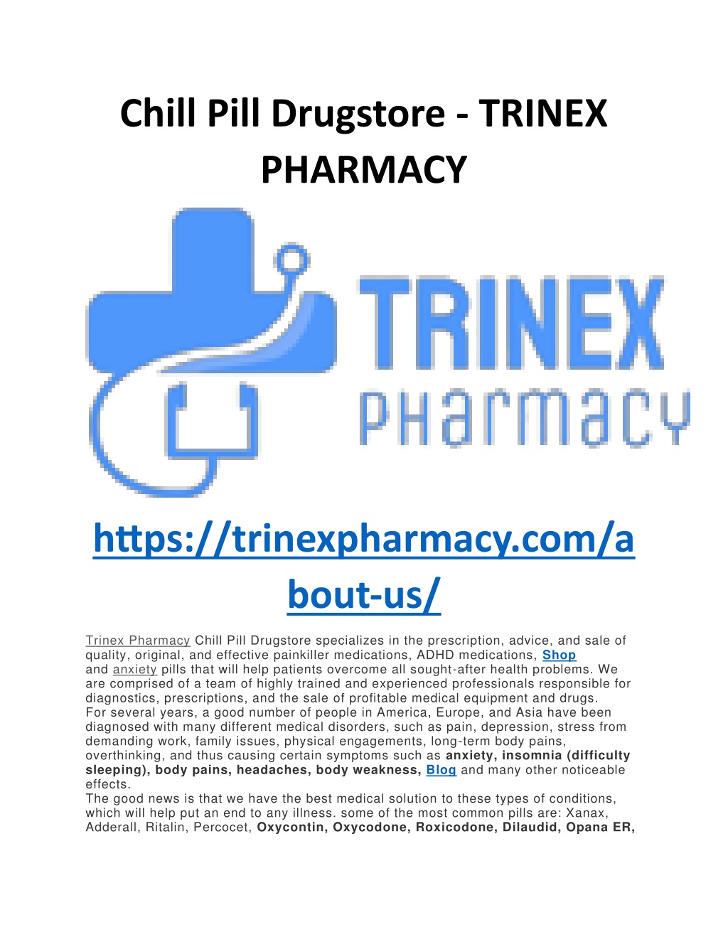 chill pill drugstore trinex pharmacy l.w