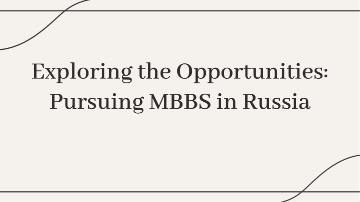 exploring the opportunities pursuing mbbs n.w