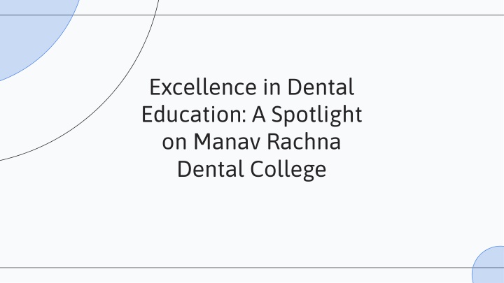 excellence in dental education a spotlight n.w