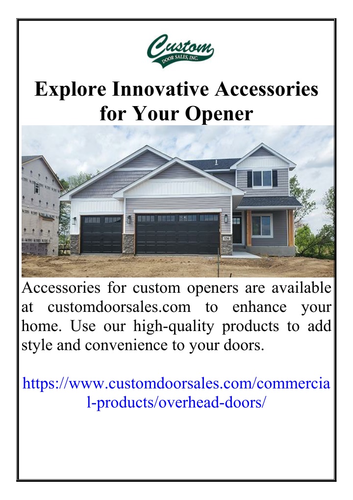 explore innovative accessories for your opener n.w