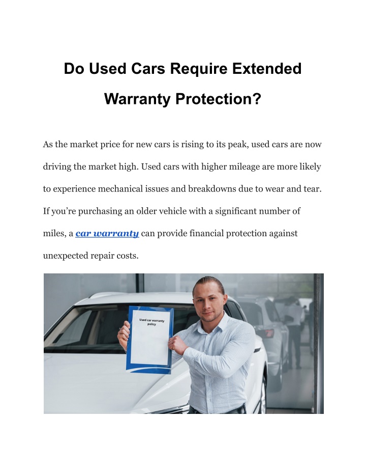 do used cars require extended n.w
