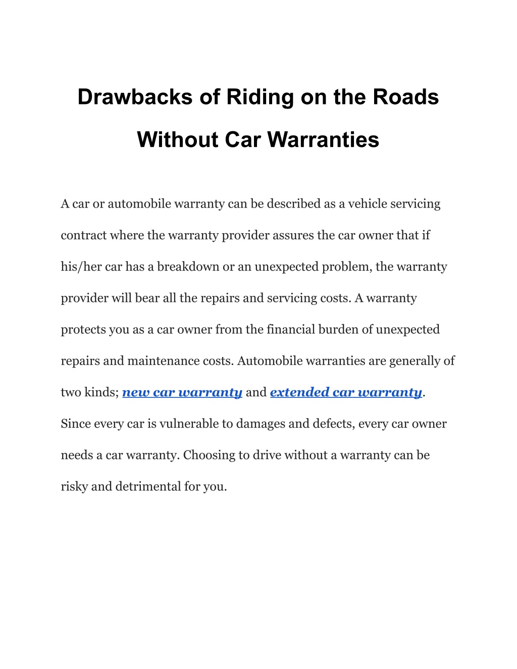 drawbacks of riding on the roads l.w