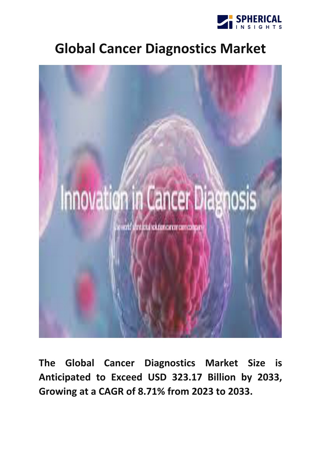 global cancer diagnostics market l.w