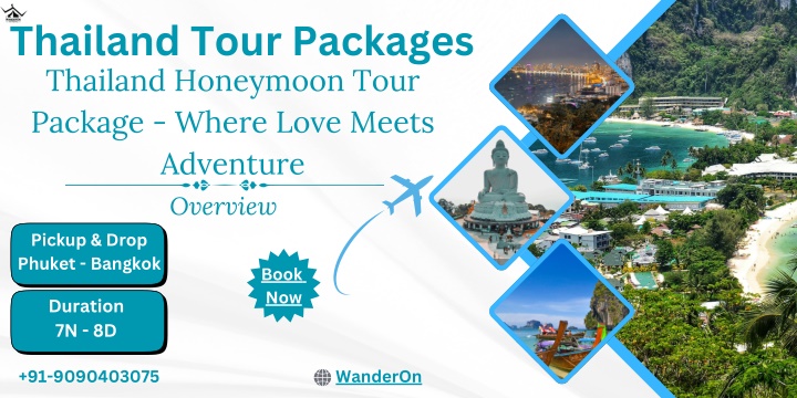 thailand tour packages thailand honeymoon tour n.w