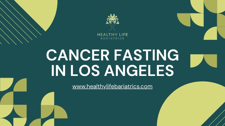 cancer fasting in los angeles n.w