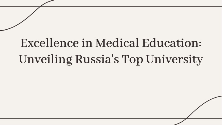 excellence in medical education unveiling russia n.w
