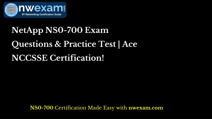 netapp ns0 700 exam n.w