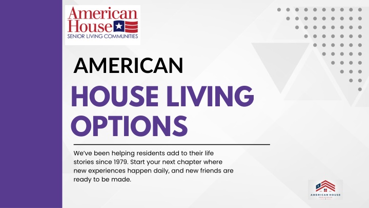 American house living option