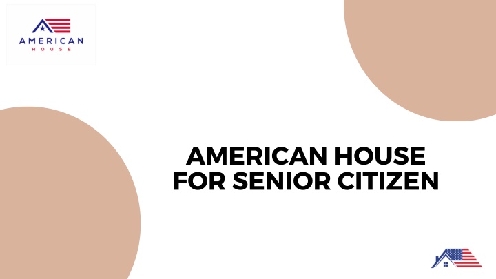 american house for senior citizen n.w