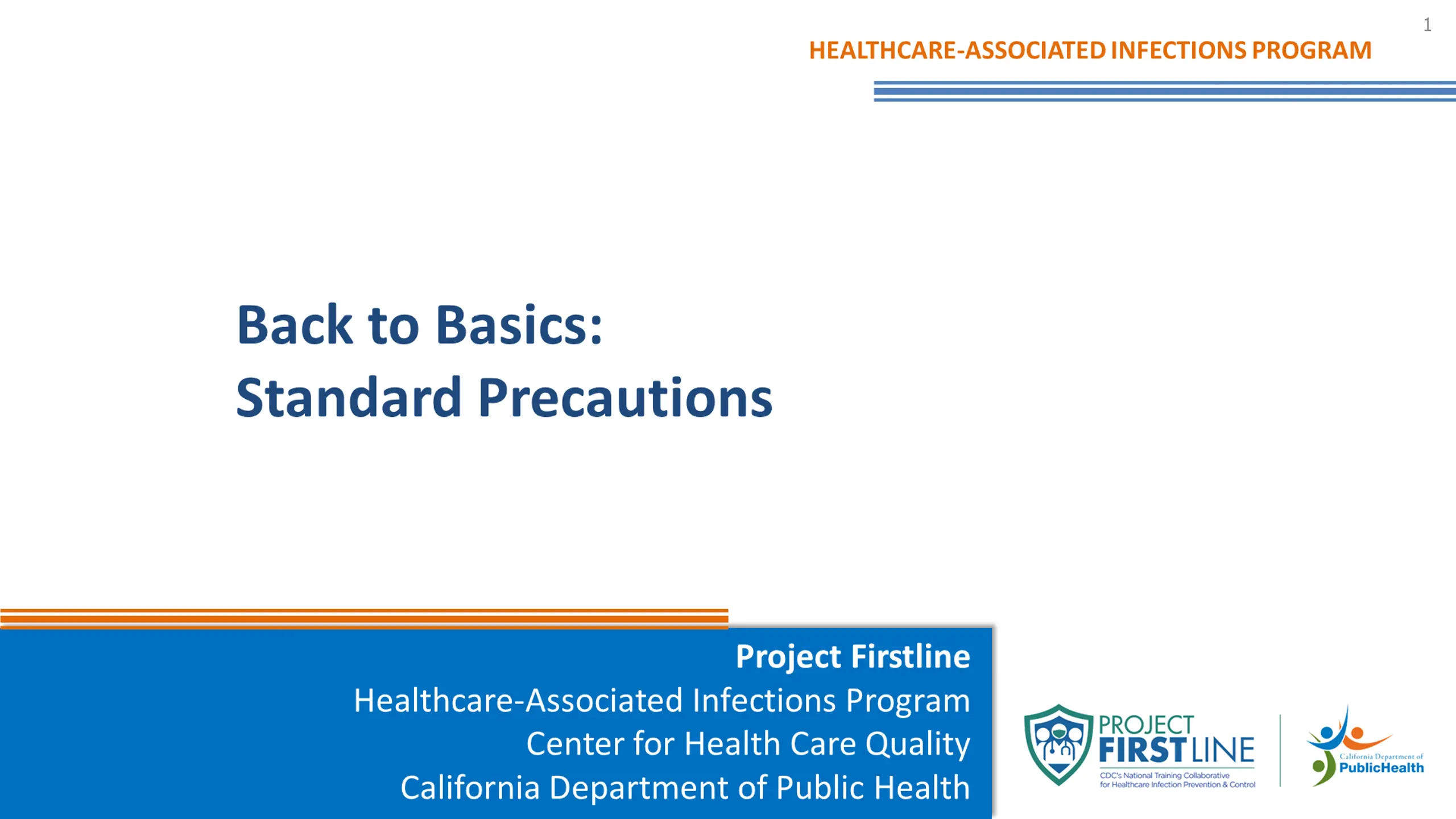 Back to Basics: Standard Precautions