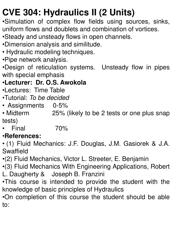Hydraulics II: Simulation and Analysis in Open Channels